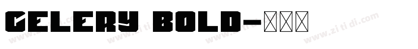 Celery Bold字体转换